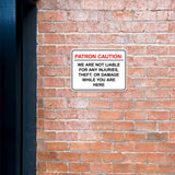 Classic Framed Plus Patron Caution: We are not liable for any injuries, theft, or damage while you are here Wall or Door Sign | Easy Installation | Disclaimer Waiver Notice