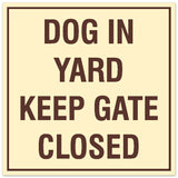 Signs ByLITA Square Dog in Yard Keep Gate Closed Sign - Easy Installation | Durable Material