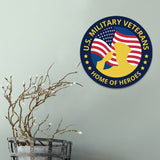 Circle Plus U.S. Military Veterans: Home of Heroes Door or Wall Sign Honor Veterans with Military Signs | US Pride | Veteran Gratitude and Discount Signs