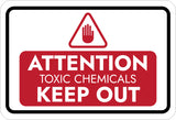 Classic Framed Plus Attention Toxic Chemicals Keep Out Door or Wall Sign | Workplace Health and Safety Warning Signage