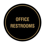Circle Office Restrooms Wall or Door Sign