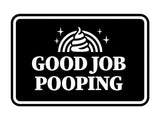 Signs ByLITA Classic Framed Good Job Pooping Wall or Door Sign