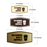 Fancy Hazardous Waste Disposal Wall or Door Sign