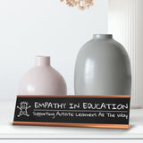 Empathy in Education, Supporting Autistic Learners All The Way Rose Gold Frame (2x8") | Classroom Special Needs Support