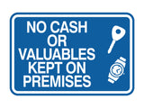 Signs ByLITA Classic Framed No Cash Or Valuables Kept On Premises Wall or Door Sign