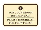 Signs ByLITA Classic Framed For Courtroom Information, Please Inquire at the Front Desk Door or Wall Sign Durable ABS Plastic | Laser Engraved | Easy Installation | Courtroom