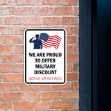 Portrait Round Plus We Are Proud To Offer A Military Discount: Active or Retired Door or Wall Sign Honor Veterans with Military Signs | US Pride | Veteran Gratitude and Discount Signs