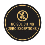 Circle No Soliciting Zero Exceptions Wall or Door Sign