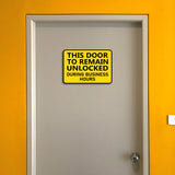 Classic Framed Plus This Door To Remain Unlocked During Business Hours Door or Wall Sign | Safety Signage