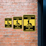 Portrait Round Plus Construction Zone Proceed At Own Risk Wall or Door Sign | Health And Safety Signage