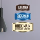Fancy Dock Main Sprinkler Shutoff Wall or Door Sign