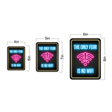 Portrait Round Plus The Only Fear Is No WiFi Wall or Door Sign | Easy Installation | Gaming | Home Decor