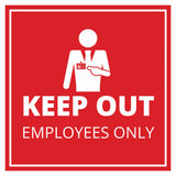 Signs ByLITA Square Keep Out Employees Only Wall or Door Sign