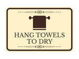 Signs ByLITA Classic Framed Hang Towels To Dry Vintage Bathroom Wall or Door Sign