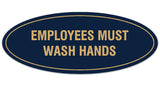 Signs ByLITA Oval Employees Must Wash Hands Sign - Laser-Engraved Lettering | Durable ABS Plastic | Vibrant Colors | Powerful Foam Tape