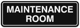 Signs ByLITA Standard Maintenance Room Sign - Easy Installation | Durable Wall or Door
