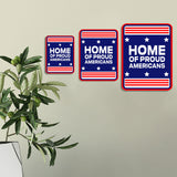 Portrait Round Plus Home of Proud Americans Door or Wall Sign | Easy Installation | Patriotic Stars and Stripes USA Pride Sign