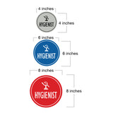 Signs ByLITA Circle Hygienist Wall or Door Sign