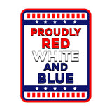 Classic Framed Plus Proudly Red, White, and Blue: American Home Door or Wall Sign | Easy Installation | Patriotic Stars and Stripes USA Pride Sign