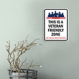 Portrait Round Plus This is a Veteran-Friendly Zone: We Value Your Service Door or Wall Sign Honor Veterans with Military Signs | US Pride | Veteran Gratitude and Discount Signs