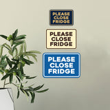 Signs ByLITA Classic Framed Please Close Fridge Door or Wall Sign | Eco-Friendly Home Signs