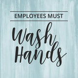 Signs ByLITA Employees Must Wash Hands, Wood Color, Square Table Sign (5" x 5”)