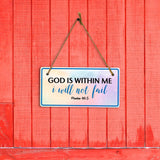 God Is Within Me I Will Not Fail Psalm 46:5 5x10 Hanging Plus Wall or Door Sign | Religious Home Decor