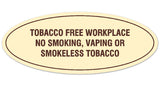 Signs ByLITA Oval Tobacco Free Workplace No Smoking, Vaping or Smokeless Tobacco Sign - Laser-Engraved Lettering | Durable ABS Plastic | Vibrant Colors | Powerful Foam Tape