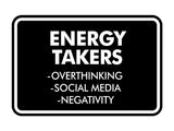 Signs ByLITA Classic Framed Energy takers Wall or Door Sign