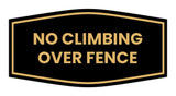Signs ByLITA Fancy No Climbing Over Fence Sign - Safety Signs | Durable Material | Easy Installation Wall or Door Sign