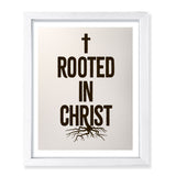 Designs ByLITA Rooted In Christ, Wall Print Art | Religious Home Decor (Unframed or Framed)
