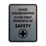 Signs ByLITA Portrait Round Good Housekeeping Is The First Principle Of Safety Door or Wall Sign Easy Installation | Health And Safety | Building And Danger Signs
