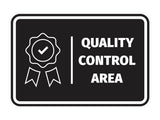 Signs ByLITA Classic Framed Quality Control Area Door or Wall Sign Easy Installation | Health And Safety | Building And Hospitality Signs
