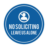 Circle No Soliciting Leave Us Alone Wall or Door Sign