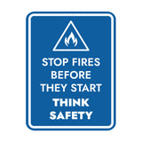 Signs ByLITA Portrait Round Stop Fires Before They Start Think Safety Door or Wall Sign Easy Installation | Health And Safety | Building And Danger Signs