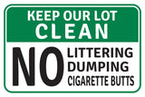 Classic Framed Plus Keep Our Lot Clean No Littering Dumping Cigarette Butts Door or Wall Sign | Health & Safety Signage