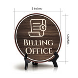 Billing Office Circle Table Sign with Acrylic Stand (5x5")