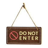 Do Not Enter 5x10 Hanging Wall or Door Sign | Warm Welcoming Signage For Homes