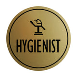 Signs ByLITA Circle Hygienist Wall or Door Sign