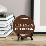 Keep Knives Out of Sink Circle Table Sign with Acrylic Stand (5x5") | Home & Office Décor