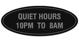 Signs ByLITA Oval Quiet Hours 10PM to 8AM Sign - Laser-Engraved Lettering | Durable ABS Plastic | Vibrant Colors | Powerful Foam Tape