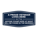 Signs ByLITA Fancy A Proud Veteran Lives Here Anyone Found Here At Night Will Be Found In The Morning Easy Installation | Honor Veterans with Military Signs | US Pride | Businesses and Homes Wall or Door Sign