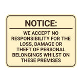 Signs ByLITA Classic Framed Notice: We Accept No Responsibility For The Loss, Damage or Theft of Personal Belongings Whilst On These Premises Door or Wall Sign Easy Installation | Warning Health & Safety | Office & Venues