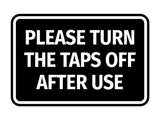 Signs ByLITA Classic Framed Please Turn The Taps Off After Use Door or Wall Sign | Eco-Friendly Home Signs
