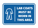 Signs ByLITA Classic Framed Lab Coats Must Be Worn In This Area Door or Wall Sign Easy Installation | Health And Safety | Building And Hospitality Signs