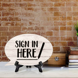 Sign in Here Oval Speech Bubble (6 x 4") Table Sign With Acrylic Easel