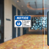 Classic Framed Plus Notice This Gate Must Be Kept Locked. Door or Wall Sign | Safety Signage