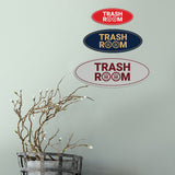 Signs ByLITA Oval Trash Room Sign - Laser-Engraved Lettering | Durable ABS Plastic | Vibrant Colors | Powerful Foam Tape