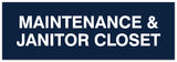 Signs ByLITA Basic Maintenance & Janitor Closet Sign - Easy Installation | Durable Material