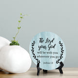 Round The Lord Your God Will Be With You Wherever You Go Joshua 1:9 Blue Wood Color Circle Table Sign (5x5")